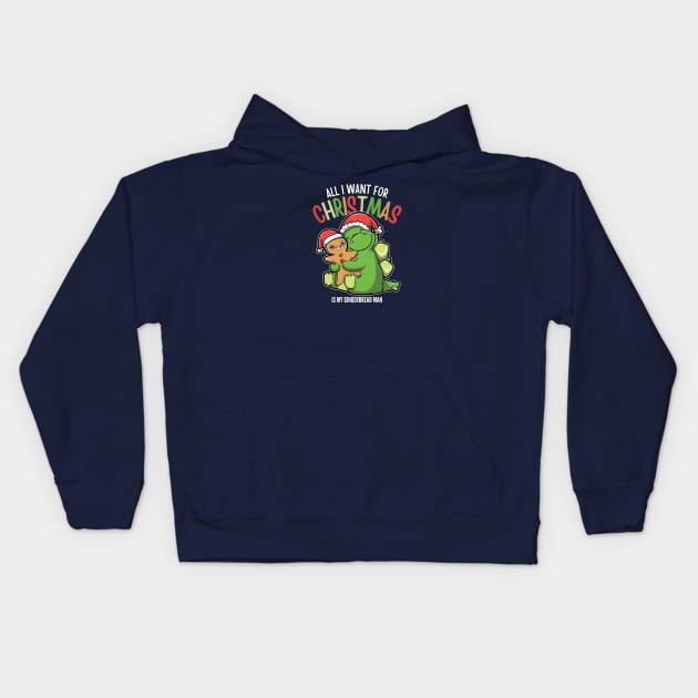 All I want For Christmas Is My Gingerbread Man - Stegosaurus Kids Hoodie by DinoMart